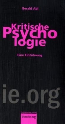 Kritische Psycholgie - Gerald Abl