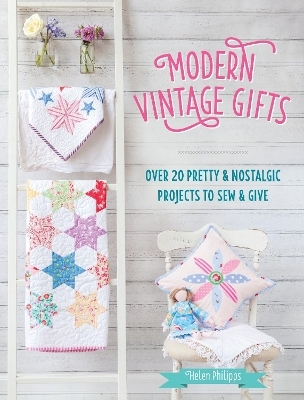 Modern Vintage Gifts - Helen Philipps