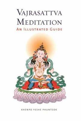 Vajrasattva Meditation - Khenpo Yeshe Phuntsok