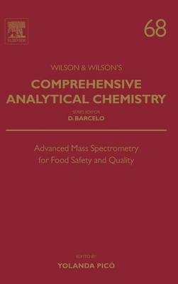 Advanced Mass Spectrometry for Food Safety and Quality - 