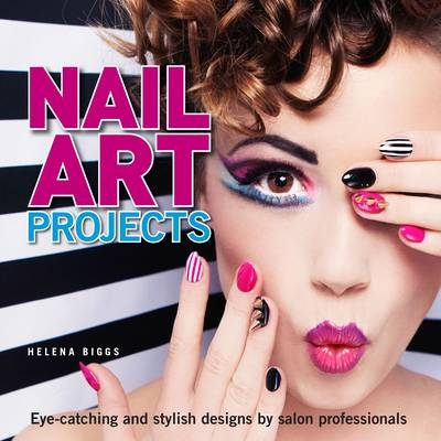 Nail Art Projects - Helena Biggs