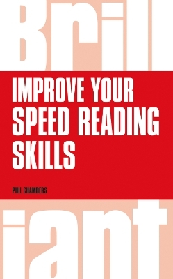 Improve your speed reading skills - Phil Chambers