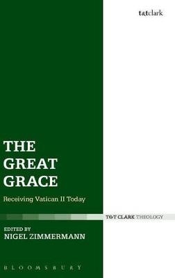 The Great Grace - Rev'd Nigel Zimmermann