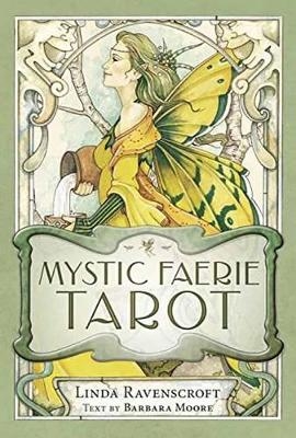 Mystic Faerie Tarot Deck - Barbara Moore, Linda Ravenscroft