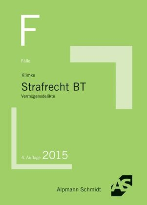 Strafrecht BT - Olaf Klimke