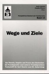 Wege und Ziele - 