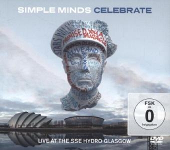 Celebrate: Live At The SSE Hydro Glasgow 2013, 2 Audio-CDs + 1 DVD -  Simple Minds