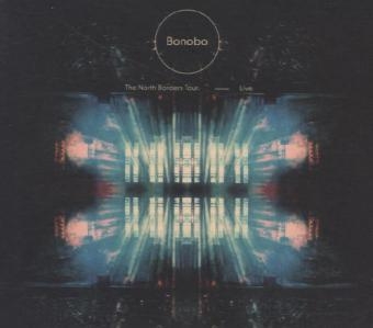 The North Borders Tour - Live, 1 Audio-CD -  Bonobo