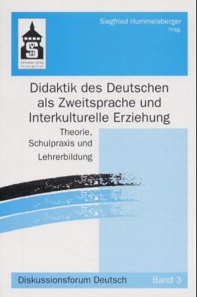 Didaktik des Deutschen als Zweitsprache und Interkulturelle Erziehung - 