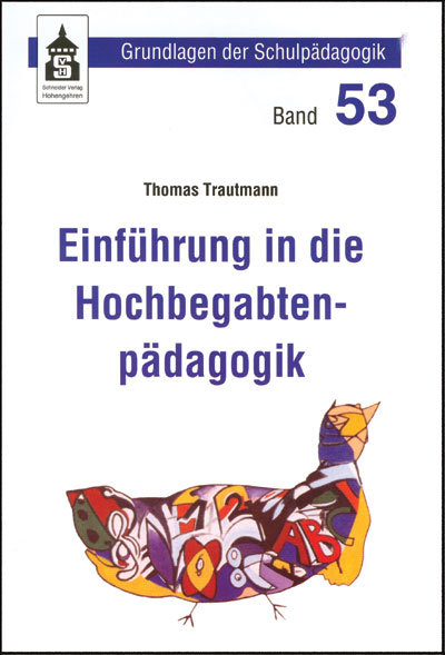 Einführung in die Hochbegabtenpädagogik - Thomas Trautmann