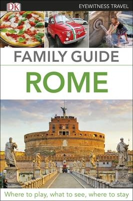 Family Guide Rome -  DK Travel