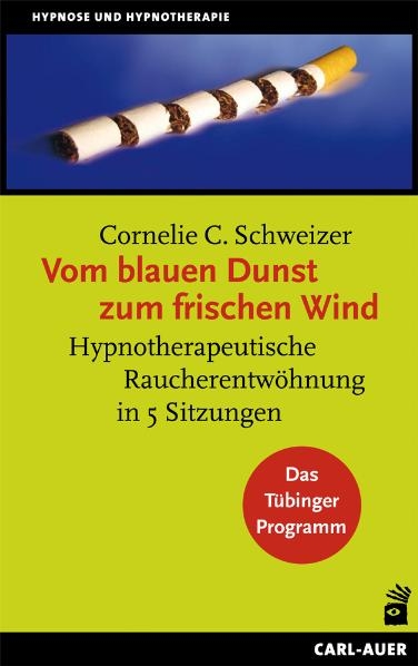 Vom blauen Dunst zum frischen Wind - Cornelie C Schweizer