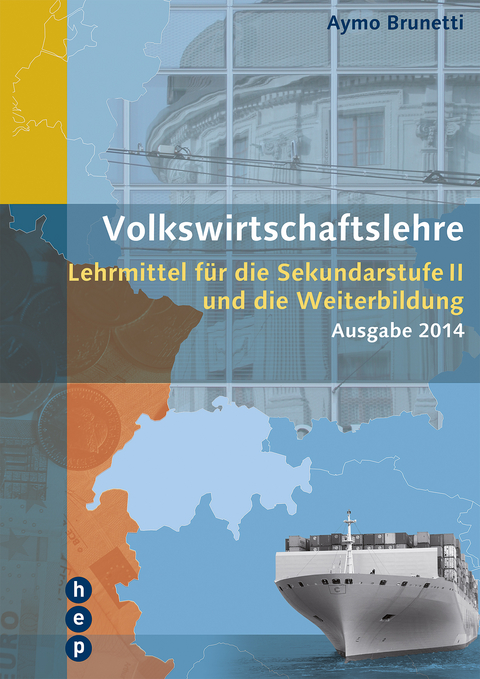 Volkswirtschaftslehre - Aymo Brunetti