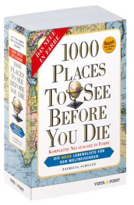 1000 Places To See Before You Die - Patricia Schultz