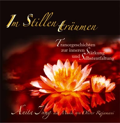 Im Stillen träumen - Anita Jung