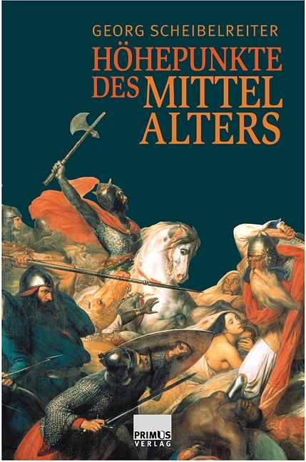 Höhepunkte des Mittelalters - 