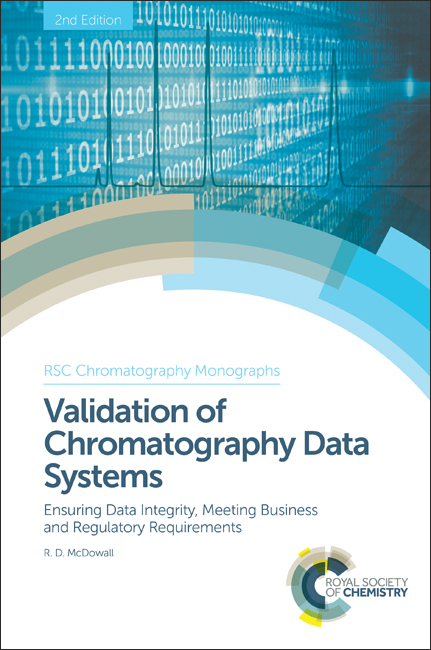 Validation of Chromatography Data Systems - R.D.McDowall Ltd) McDowall Robert D (Director