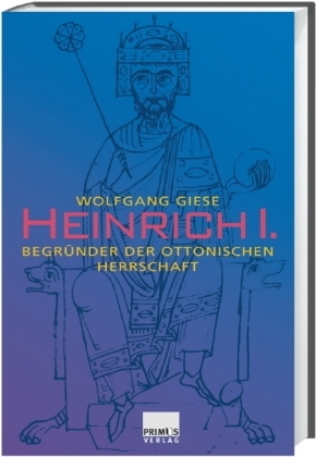 Heinrich I. - Wolfgang Giese