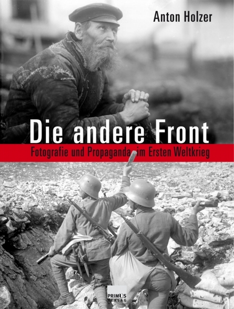 Die andere Front - Anton Holzer