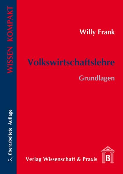 Volkswirtschaftslehre - Willy Frank