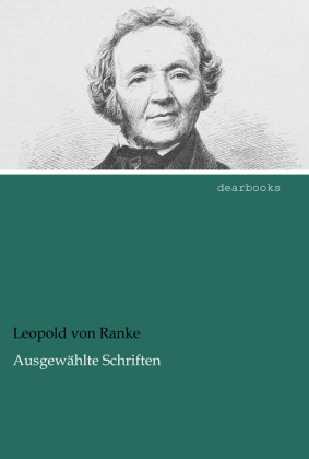 AusgewÃ¤hlte Schriften - Leopold von Ranke