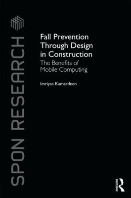 Fall Prevention Through Design in Construction - Imriyas Kamardeen