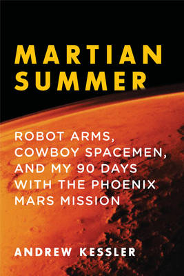 Martian Summer - Andrew Kessler