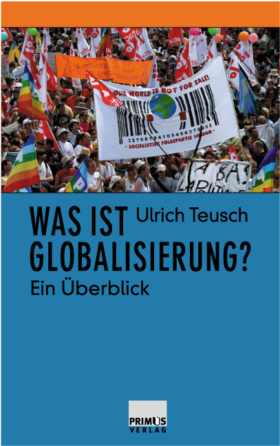 Was ist Globalisierung? - Ulrich Teusch