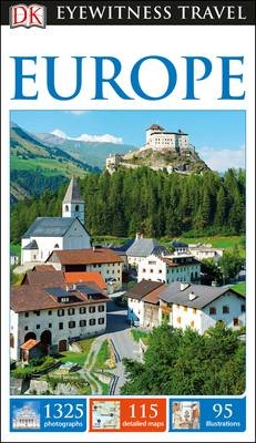 DK Eyewitness Travel Guide Europe -  DK Travel