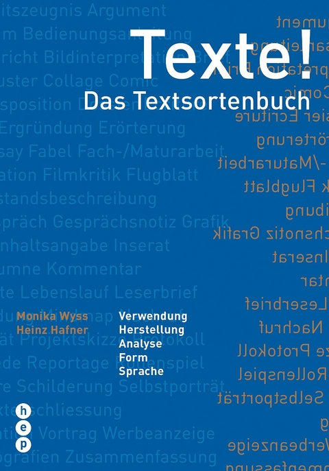 Texte! - Heinz Hafner, Monika Wyss