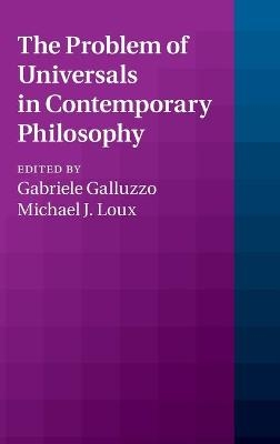 The Problem of Universals in Contemporary Philosophy - 