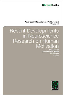 Recent Developments in Neuroscience Research on Human Motivation - 