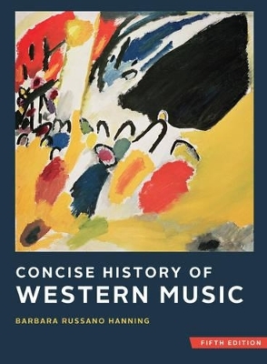 Concise History of Western Music - Barbara Russano Hanning