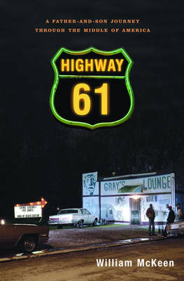 Highway 61 - William McKeen