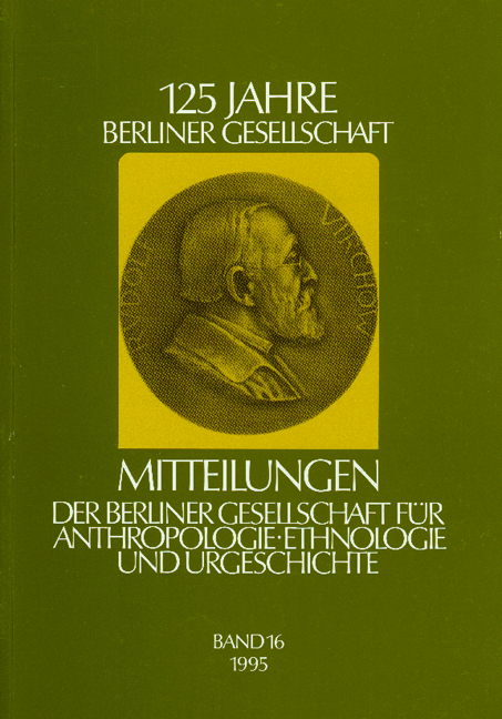 Mitteilungen der Berliner Gesellschaft für Anthropologie, Ethnologie und Urgeschichte - 