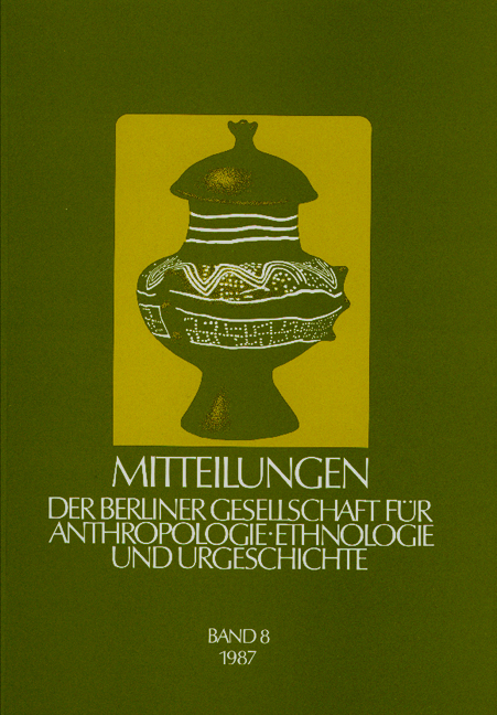 Mitteilungen der Berliner Gesellschaft für Anthropologie, Ethnologie und Urgeschichte