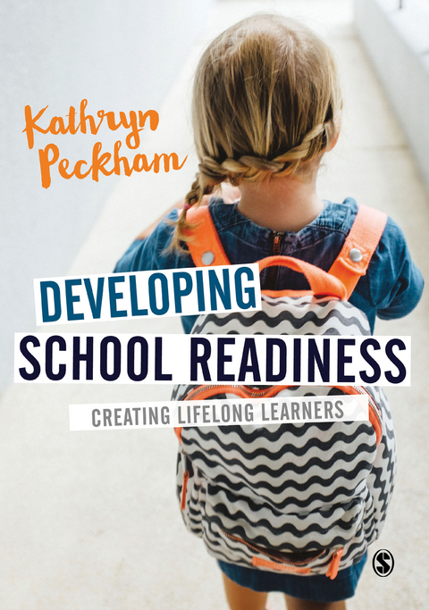 Developing School Readiness -  Kathryn Peckham