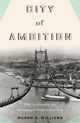 City of Ambition - Mason B. Williams