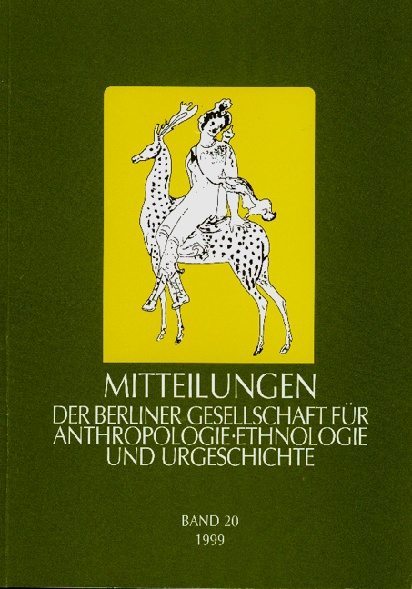 Mitteilungen der Berliner Gesellschaft für Anthropologie, Ethnologie und Urgeschichte - 