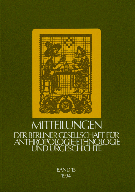 Mitteilungen der Berliner Gesellschaft für Anthropologie, Ethnologie und Urgeschichte - 