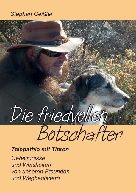 Die friedvollen Botschafter - Stephan Geißler