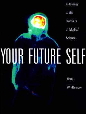 Your Future Self - Hank Whittemore