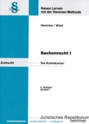 Sachenrecht I - Karteikarten - Karl E Hemmer, Achim Wüst