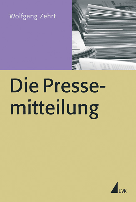 Die Pressemitteilung - Wolfgang Zehrt