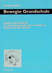 Bewegte Grundschule - Christina Müller