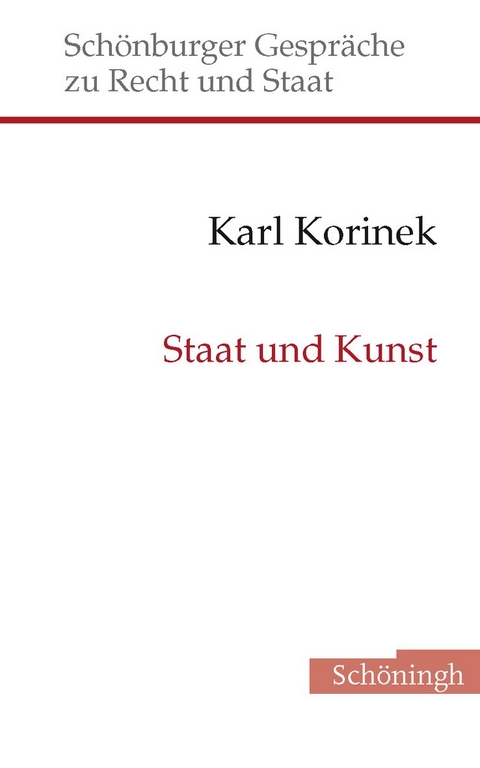 Staat und Kunst - Karl Korinek