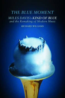 The Blue Moment - Richard Williams