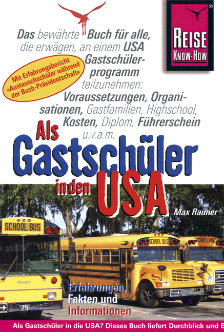 Als Gastschüler in den USA - Max Rauner