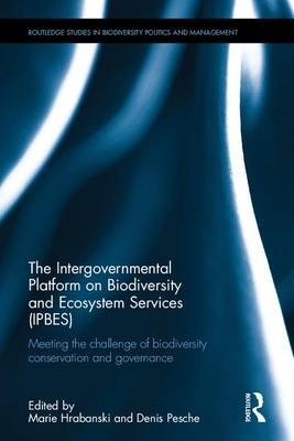 Intergovernmental Platform on Biodiversity and Ecosystem Services (IPBES) - 