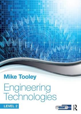 Engineering Technologies -  Mike Tooley